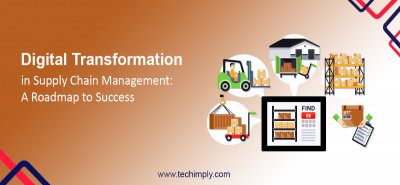 Supply Chain Digital Transformation Roadmap